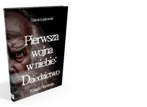 Pierwsza wojna w niebie: Dziedzictwo – książka o aniołach